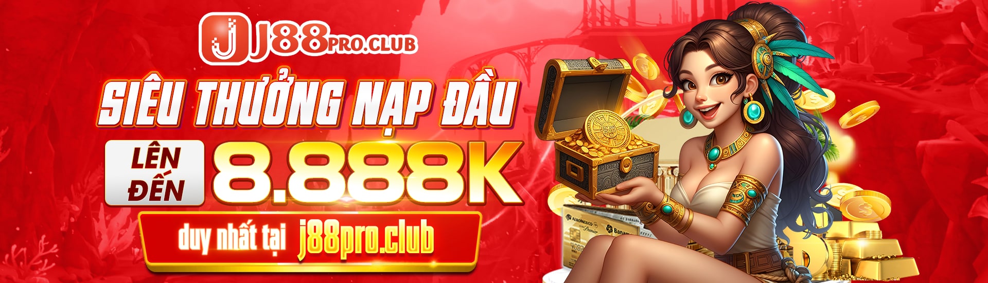 Thưởng nạp đầu lên đến 8.888K tại J88pro.club